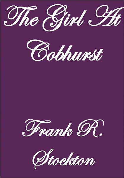 THE GIRL AT COBHURST