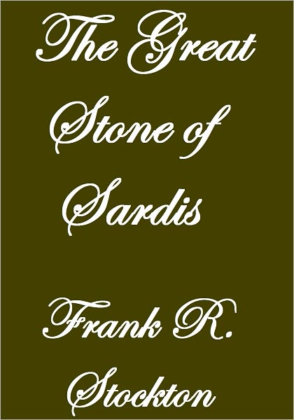 THE GREAT STONE OF SARDIS