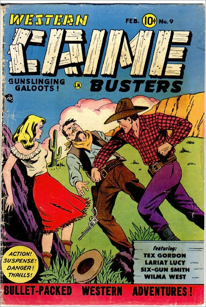 Western Crime Busters Number 9 Western Comic Book