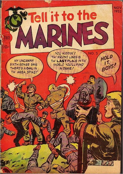 Tell it to the Marines Number 5 War Comic Book