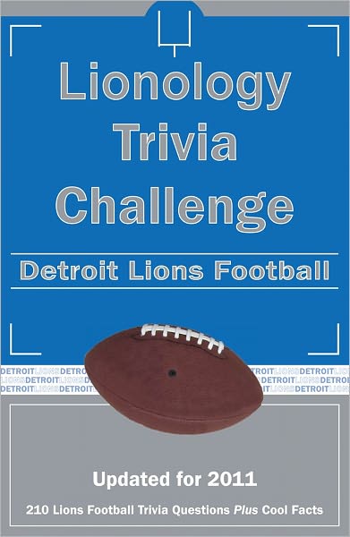 Lionology Trivia Challenge: Detroit Lions Football
