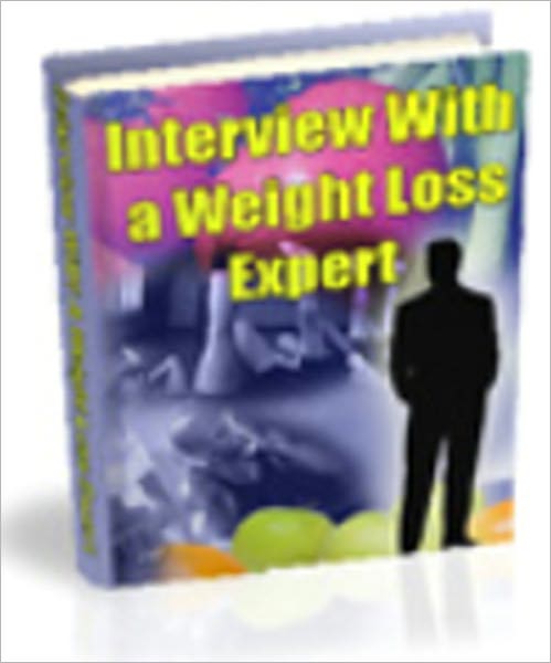 INTERVIEW WITH A WEIGHT LOSS EXPERT & MORE - Discover the secrets that weight loss and physical fitness trainers use to help their clients melt the pounds away. The truth about weight loss - What Big Business Doesn’t Want You To Know.