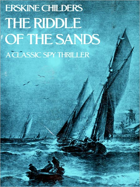The Riddle of the Sands