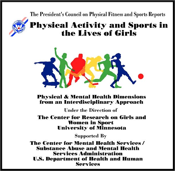 Physical Activity & Sport in the Lives of Girls