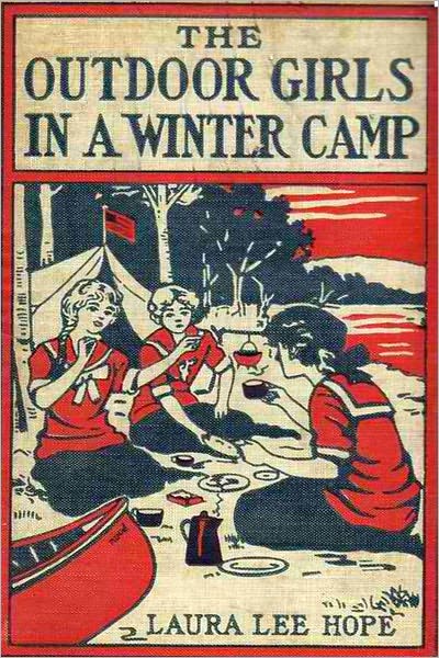 The Outdoor Girls in a Winter Camp (Illustrated)