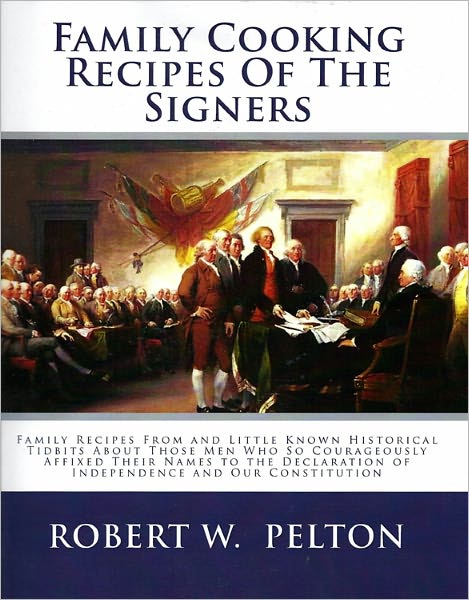 Family Cooking Recipes of the Signers