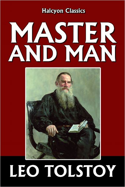 Master and Man by Leo Tolstoy