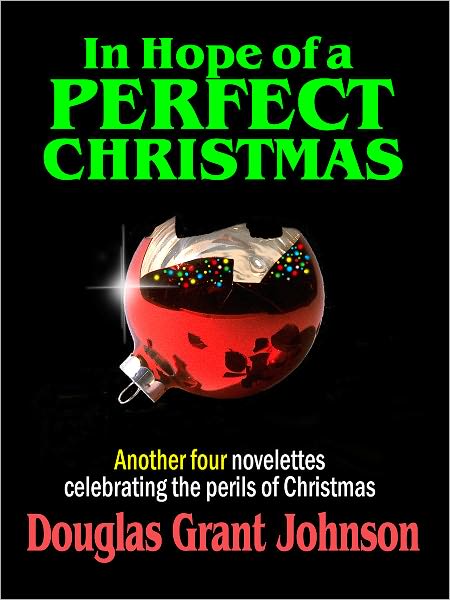 In Hope of a Perfect Christmas