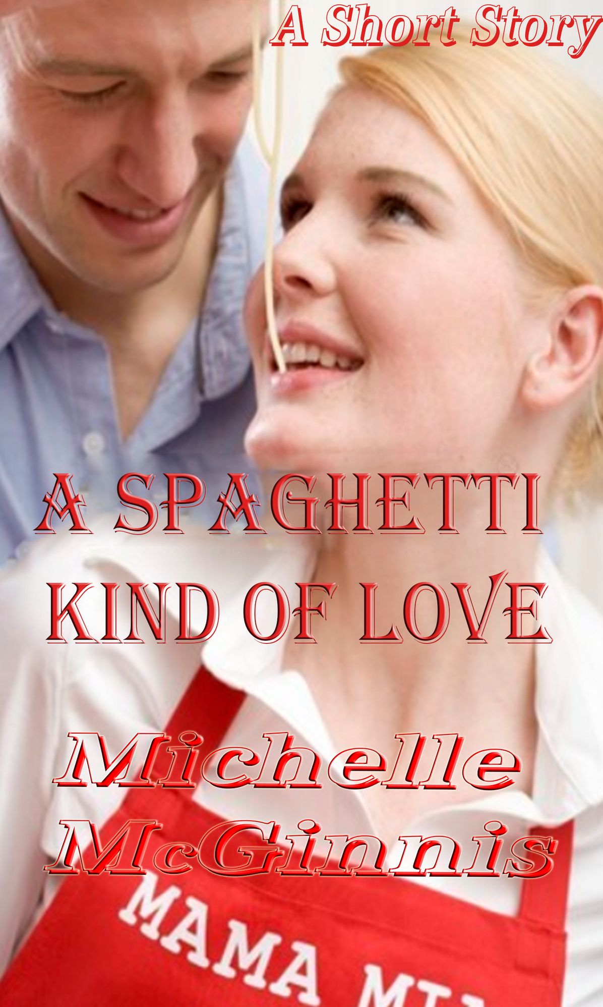 A Spaghetti Kind of Love