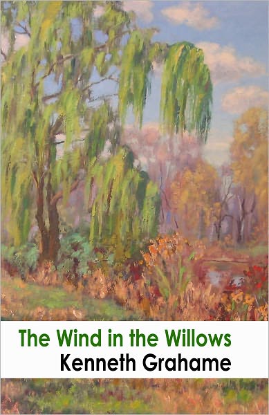 The Illustrated The Wind in the Willows