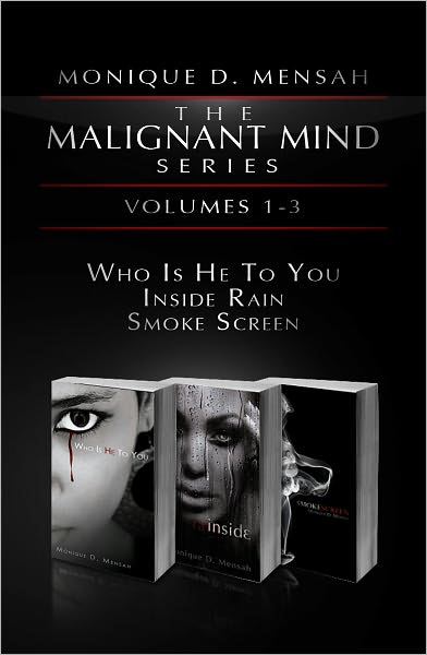 The Malignant Mind Series: Volumes 1-3