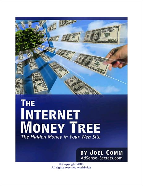 The Internet Money Tree