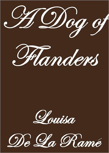 A DOG OF FLANDERS