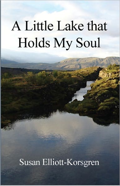 A Little Lake that Holds My Soul