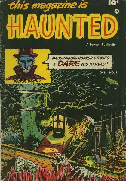 This Magazine is Haunted Number 1 Horror Comic Book