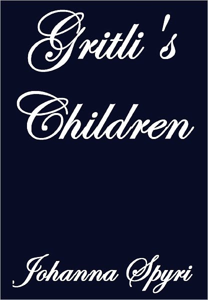 GRITLI'S CHILDREN