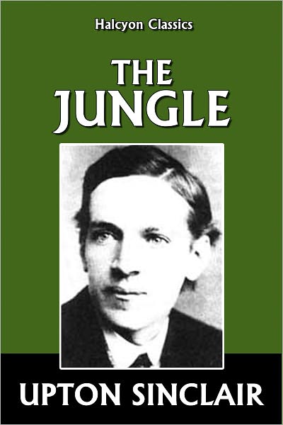 Upton Sinclair's The Jungle