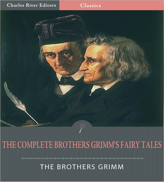 The Complete Brothers Grimm's Fairy Tales (Illustrated)