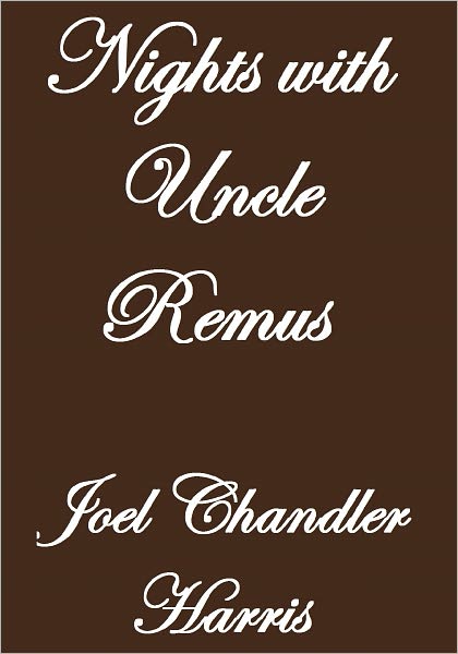 NIGHTS WITH UNCLE REMUS
