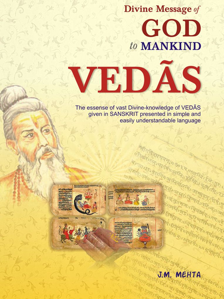 Divine Message Of God To Mankind Vedas