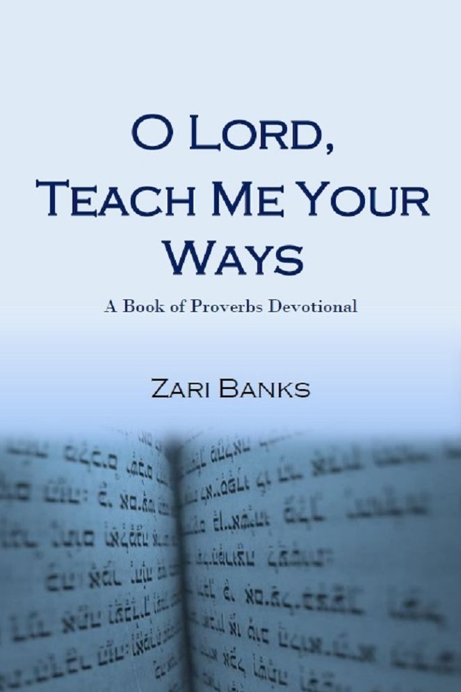 O Lord, Teach Me Your Ways