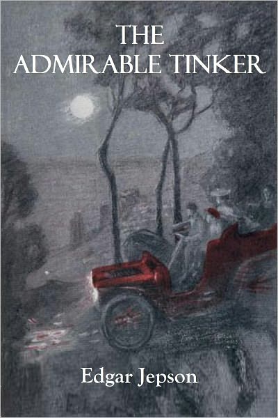THE ADMIRABLE TINKER - Child of the World (Illustrated)