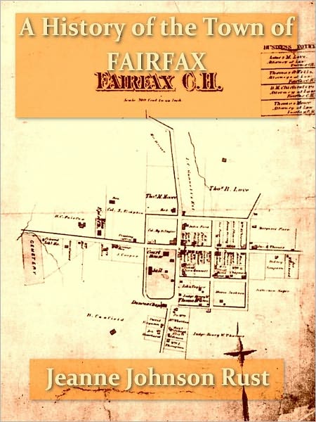 A History of the Town of Fairfax [Illustrated]