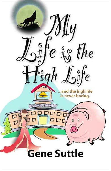 My Life is the High Life