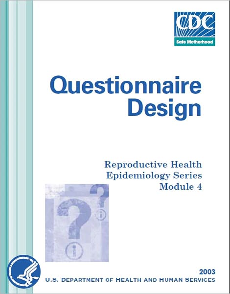 Questionnaire Design: Reproductive Health Epidemiology
