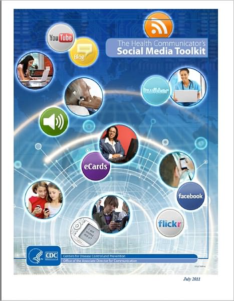 The Health Communicator’s Social Media Toolkit