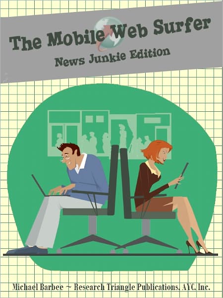 The Mobile Web Surfer - Your Nook Browser Homepage: News Junkie Edition (Web Browser #2)