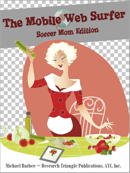 The Mobile Web Surfer - Your Nook Browser Homepage: Soccer Mom Edition (Web Browser #4)