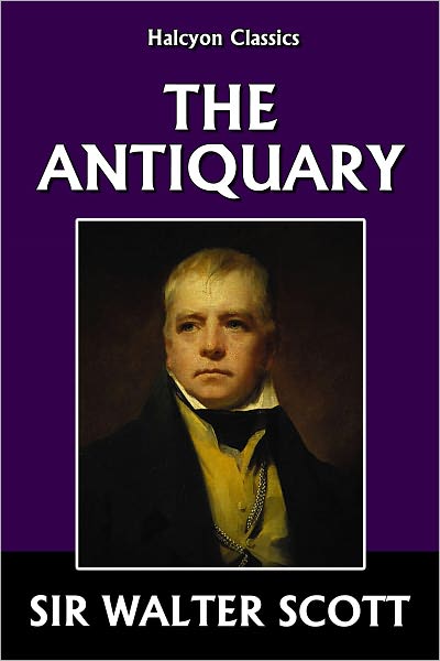 The Antiquary by Sir Walter Scott