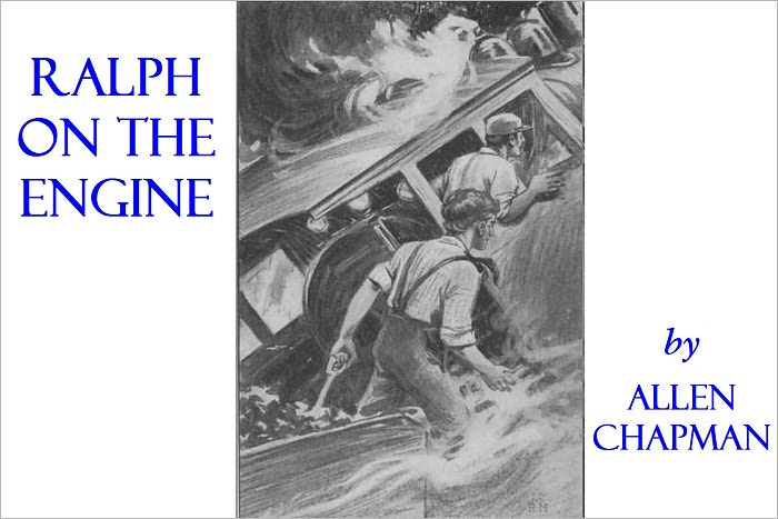 RALPH ON THE ENGINE (Illustrated)