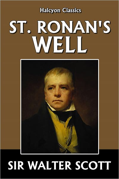St. Ronan's Well by Sir Walter Scott