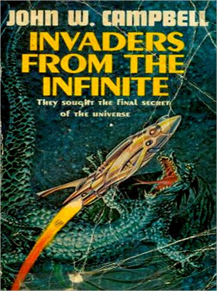 Invaders from the Infinite