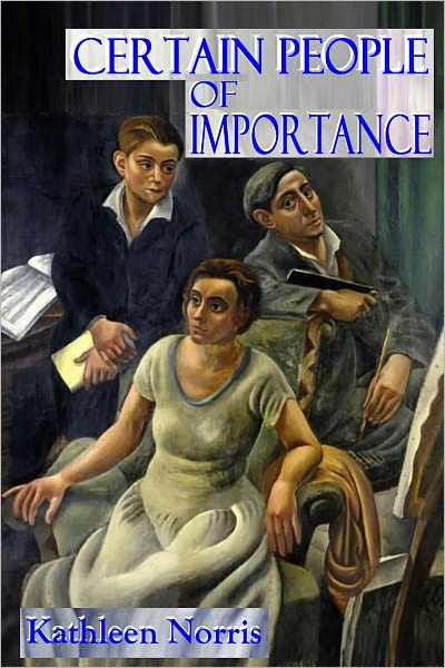 CERTAIN PEOPLE OF IMPORTANCE (Illustrated)