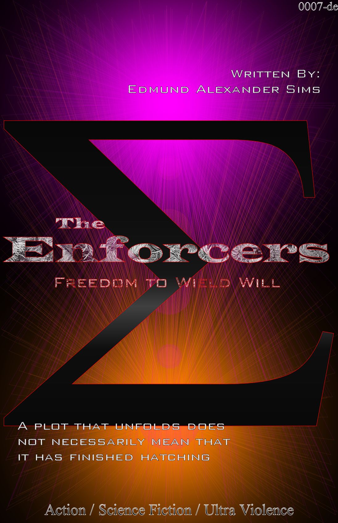 The Enforcers: Freedom to Wield Will