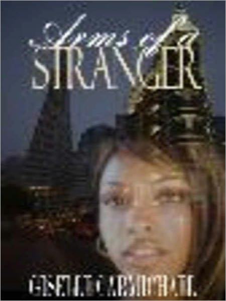 Arms of A Stranger