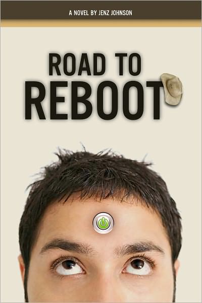 Road To Reboot: A Novel