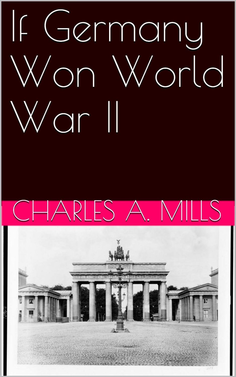 If Germany Won World War II