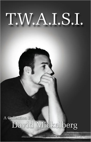 T.W.A.I.S.I.