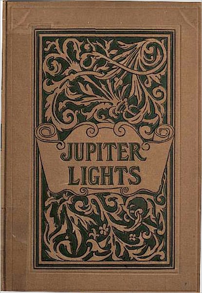 Jupiter Lights: A Romance/Humor Classic By Constance Fenimore Woolson!