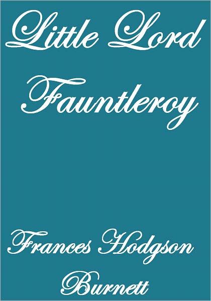 LITTLE LORD FAUNTLEROY