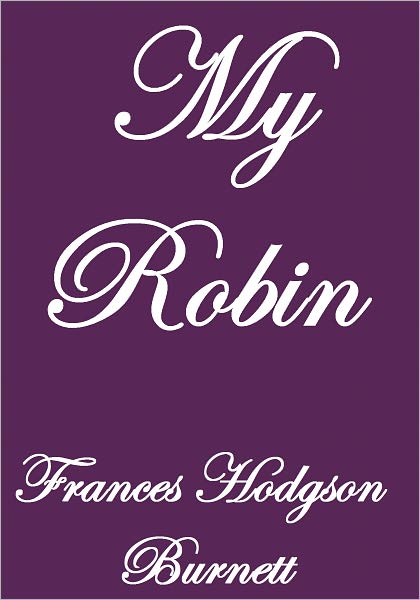 MY ROBIN