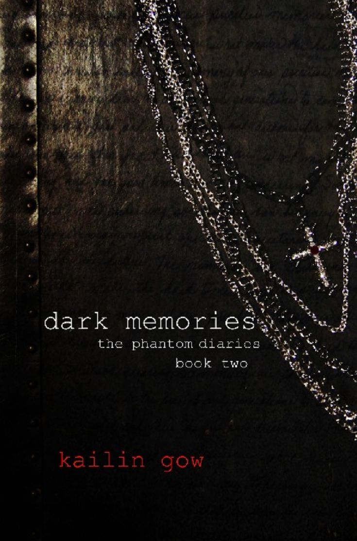 Dark Memories (Phantom Diaries #2)
