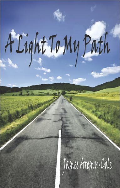 A LIGHT TO MY PATH