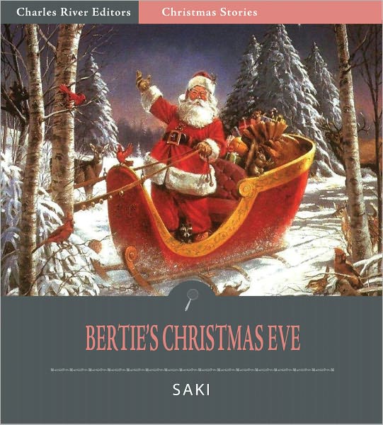 Bertie's Christmas Eve (Illustrated)