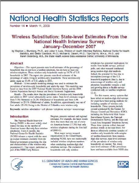 Wireless Substitution: State-level Estimates From the National Health Interview Survey, January–December 2007