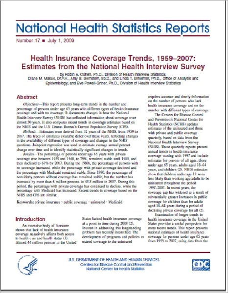 Health Insurance Coverage Trends, 1959–2007: Estimates from the National Health Interview Survey